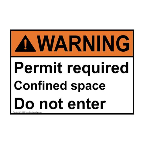 Warning Sign Permit Required Confined Space Do Not Enter Ansi