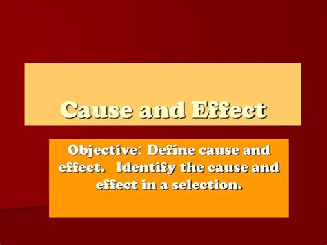 Ppt Cause And Effect Powerpoint Presentation Free Download Id9169395