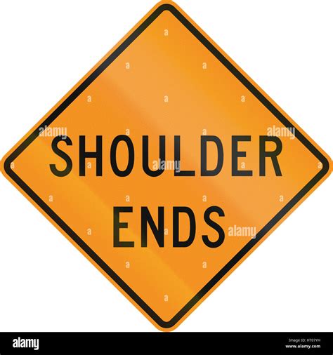 United States Mutcd Road Sign Shoulder Ends Stock Photo Alamy