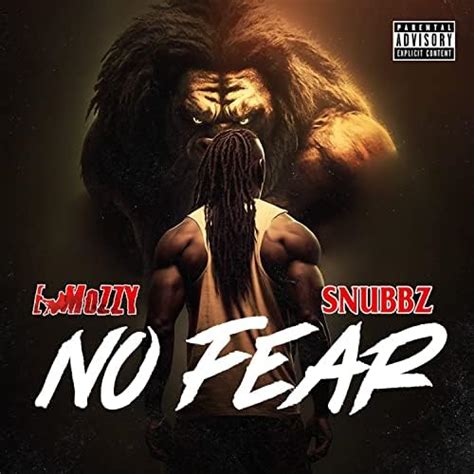 no fear feat snubbz by e mozzy feat snubbz on amazon music unlimited