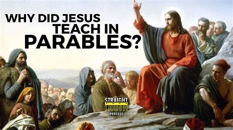 The Reason Why Jesus Preached In Parables Youtube