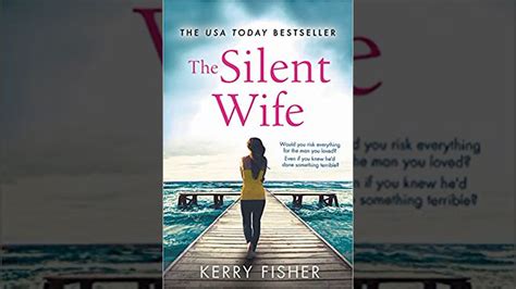 The Silent Wife Kerry Fisher New Product Product Reviews Special