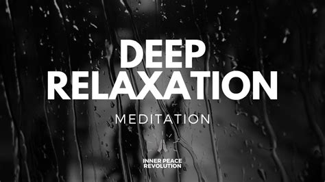15 Minute Meditation For Deep Relaxation Youtube