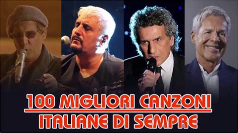 Le più belle canzoni italiane di sempre Musica Italiana 2020
