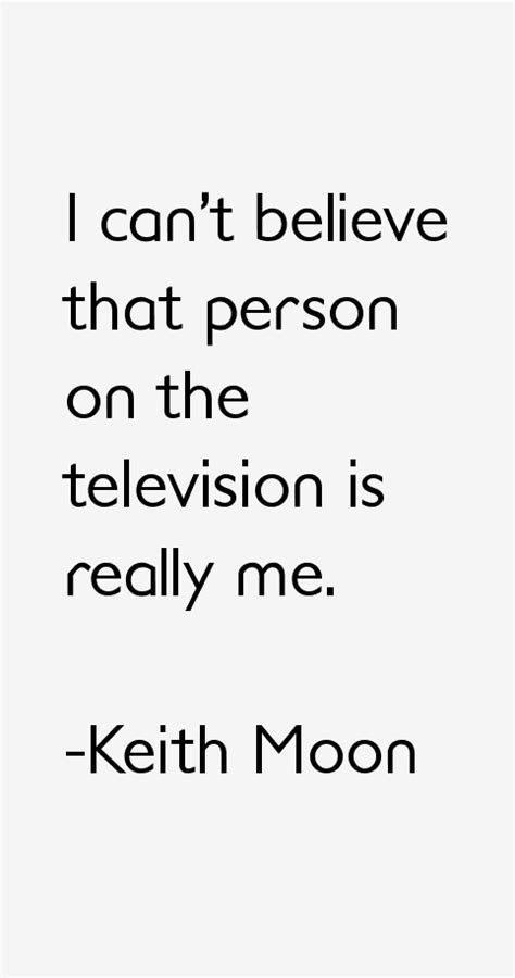 Keith Moon Quotes And Sayings