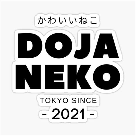 Kawaii Cat Doja Neko Tokyo Since 2021 Japanese Sticker For Sale By