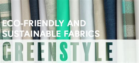 Greenstyle Eco Friendly And Sustainable Fabrics