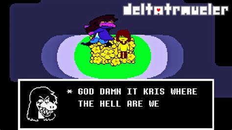 God Dammit Kris Why The Hell Are We In Undertale Deltatraveler Youtube