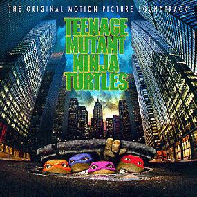 The first teenage mutant ninja turtles movie theme. Teenage Mutant Ninja Turtles Soundtrack (1990)