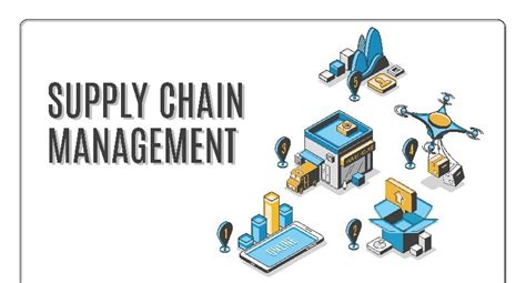 Supply Chain Management Definition Components Importance 2022