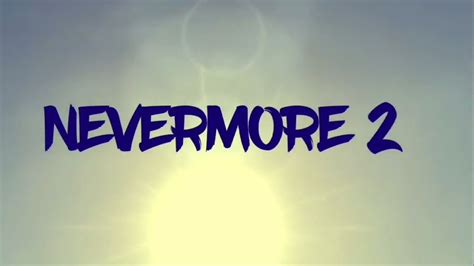 Nevermore 2 Standoff 2 Fragmovie Youtube