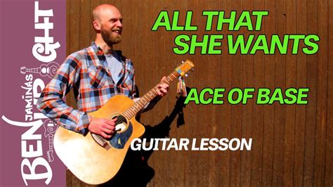 All That She Wants Ace Of Base Guitar Lesson Youtube