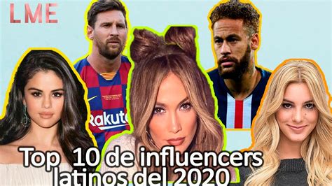 Los 10 De Influencers Más Famosos De Latinoamérica 2020 Youtube