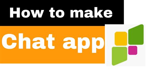 How To Make Chat App So Easy And Free Youtube