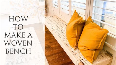 How To Make A Woven Bench Youtube