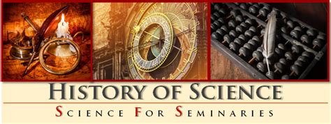 History Of Science Science For Seminaries Theology And Religious