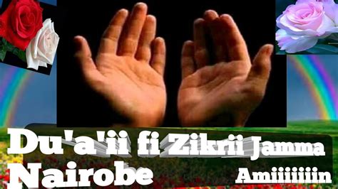 Duaii Fi Zikrii Afaan Oromo Jamma Nairobi Kenya 🇰🇪 Youtube