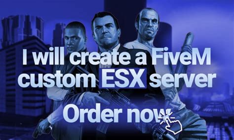 Create A Fivem Esx Server With Premiun Scripts By Juanludev Fiverr