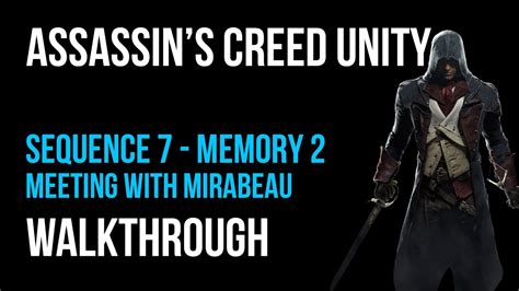 Assassin S Creed Unity Walkthrough Sequence 7 Memory 2 100
