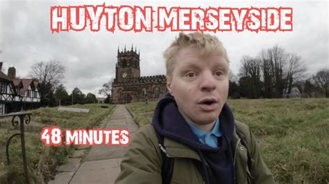 What Can You Do In Huyton In Under 1 Hour Youtube