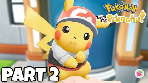 Pokemon Lets Go Pikachu Walkthrough Gameplay Part 2 Lets Head To