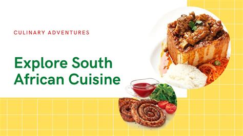 Explore South African Cuisine Youtube
