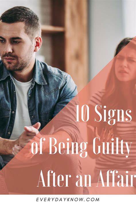 10 Signs Of Being Guilty After An Affair Funny Marriage Advice