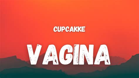 Cupcakke Vagina Lyrics Tiktok Song Slurp That Dk Til It Cum Smack My Ass Like A Drum