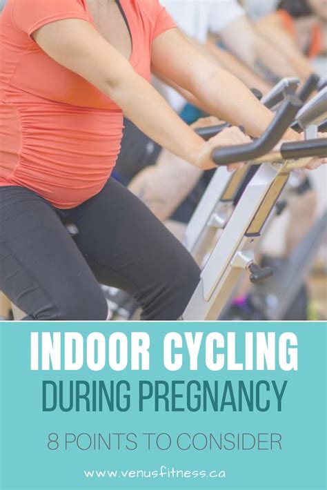 Indoor Cycling During Pregnancy Venus Fitness And Lifestyle