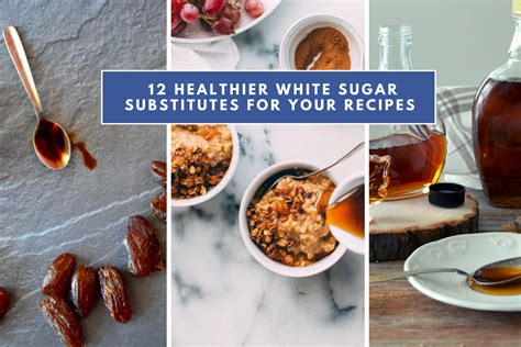 12 Healthier White Sugar Substitutes For Cooking And Baking Bakestarters