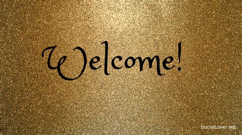 Welcome Images Pictures Glitters Graphics Greetings Photos Free