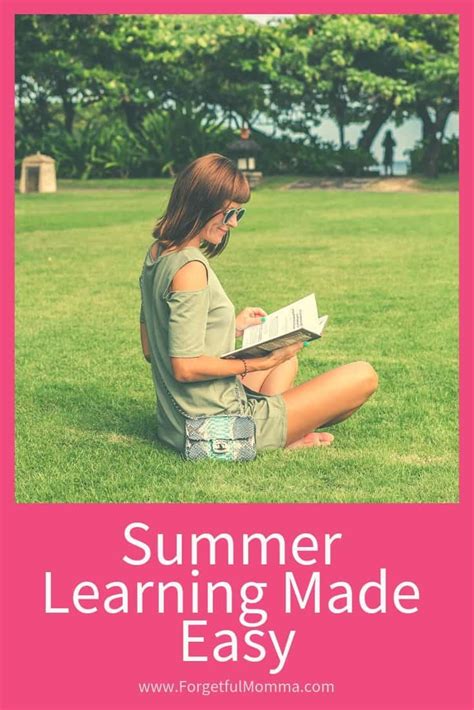 Summer Learning Made Easy Forgetful Momma