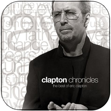 Eric Clapton Clapton Chronicles The Best Of Eric Clapton Album Cover