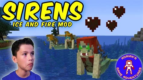 All About Sirens Ice And Fire Mod Minecraft Youtube