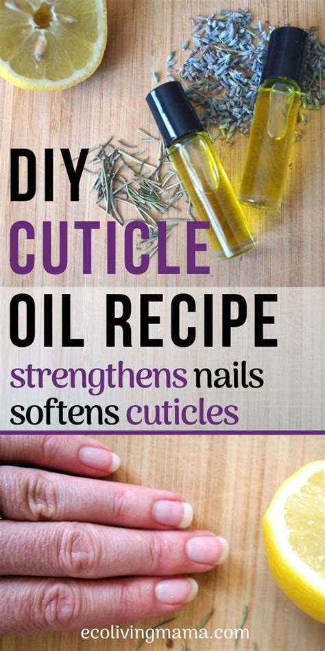 Diy Cuticle Oil Recipe With Essential Oils Strengthens Nails Eco