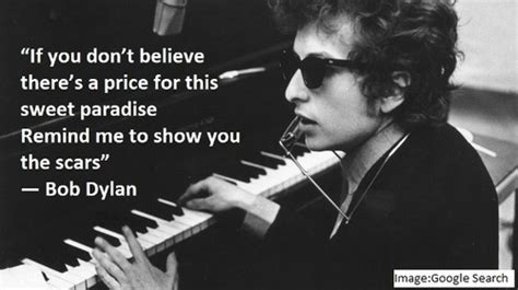 10 Bob Dylan Quotes Will Change The Way You Live And Think