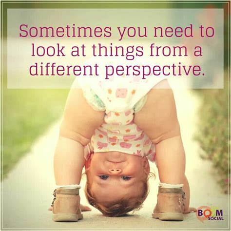 Perspective Funny Quotes Positive Quotes Cute Quotes