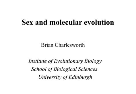 Ppt Sex And Molecular Evolution Powerpoint Presentation Free Download Id803385