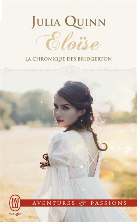 La Chronique Des Bridgerton Tome 5 Pdf - La chronique des Bridgerton, tome 5 : Eloïse | Livraddict