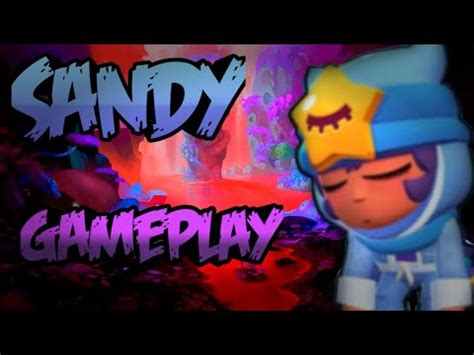 Скачать с ютуба new legendary brawler! Sandy gameplay | Brawl Stars - YouTube