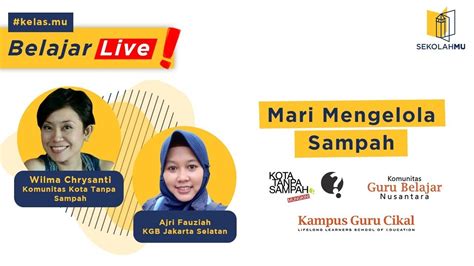 Mari Kelola Sampah Youtube