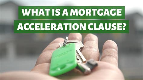 What Is A Mortgage Acceleration Clause Youtube