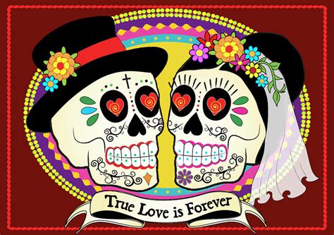 True Love Is Forever Sugar Skulls Pinterest