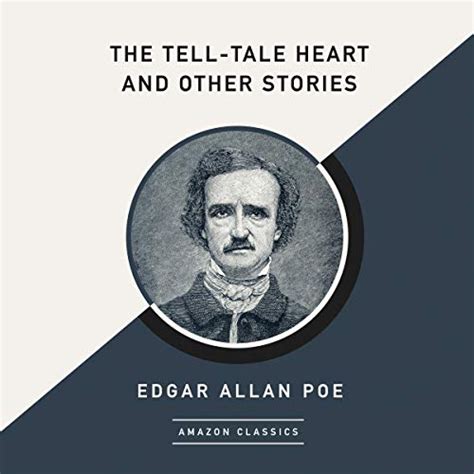 The Tell Tale Heart And Other Stories Amazonclassics Edition By Edgar