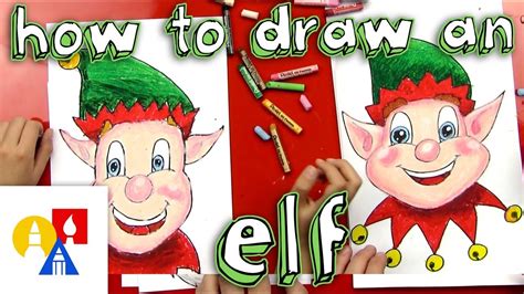 How To Draw A Christmas Elf Face Youtube Art For Kids Hub
