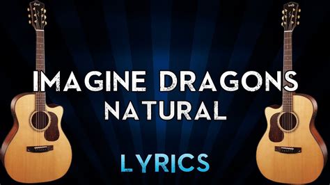 Natural Imagine Dragons Acoustic Karaoke Backing Track With Lyrics
