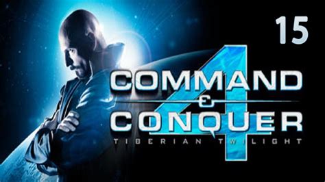 Прохождение Command And Conquer 4 Tiberian Twilight — НОД Часть 15