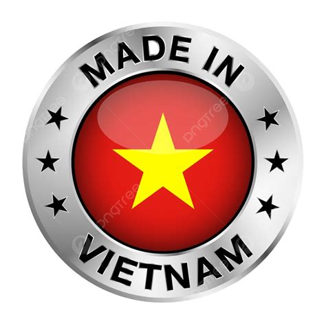 Vietnamese Vietnam Vector Hd Images Made In Vietnam Silver Badge And