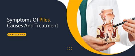 Symptoms Causes Treatment Of Piles Health Blog