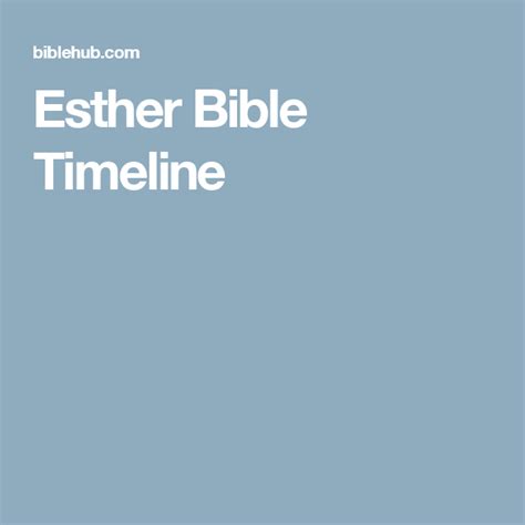 Esther Bible Timeline Esther Bible Bible Timeline Esther